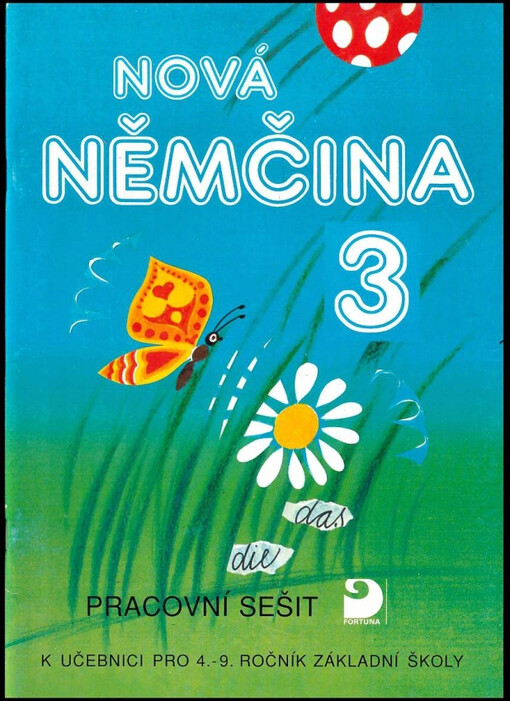 Pracovní sešit k učebnici Nová němčina 2 : pro 4.-9. ročník ZŠ