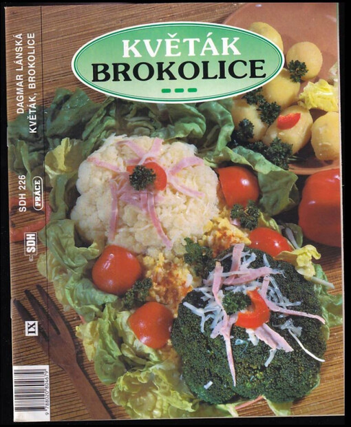 Květák a brokolice