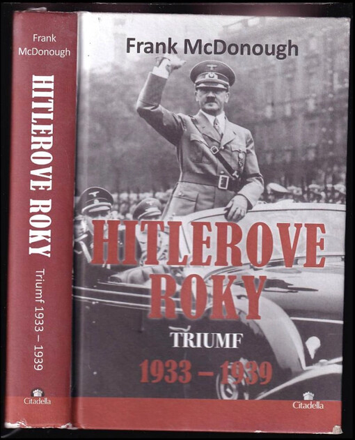 Hitlerove roky 1933-1939: Triumf
