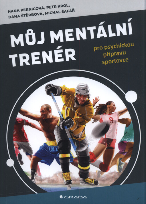 Můj mentální trenér : pro psychickou přípravu sportovce