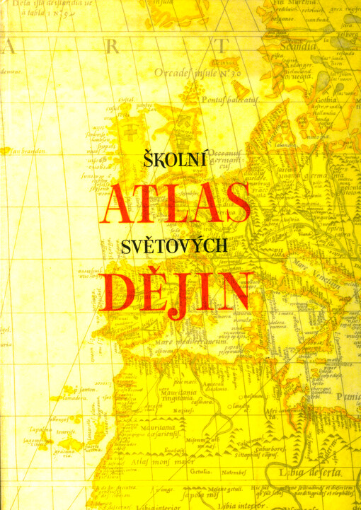 Školní atlas světových dějin