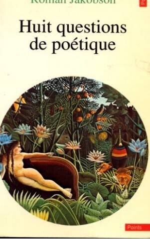 Huit Questions De Poetique