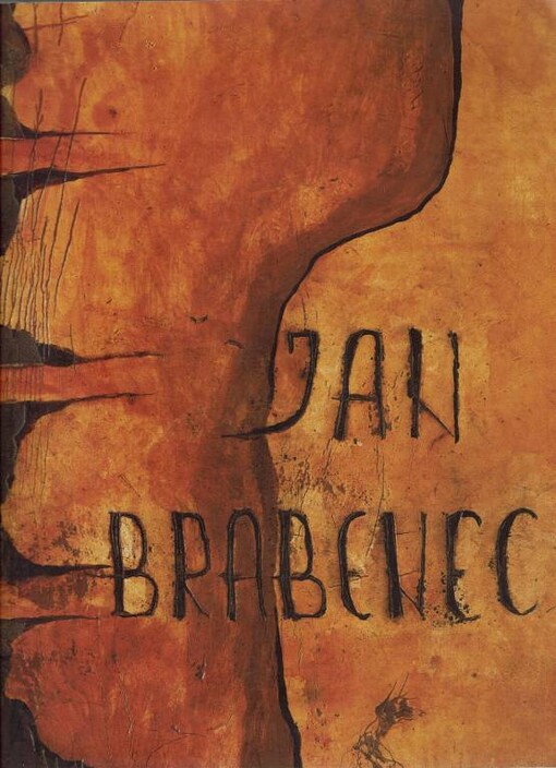 Jan Brabenec : monolog