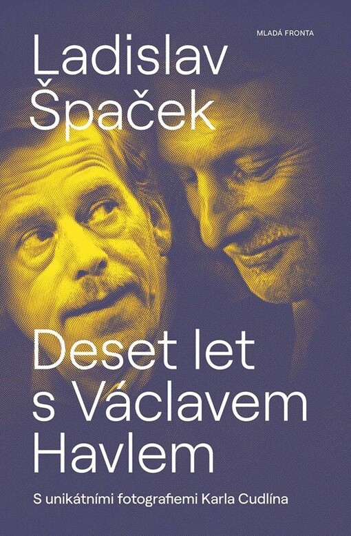 Deset let s Václavem Havel