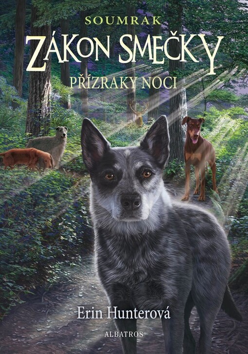 Zákon smečky Soumrak Přízraky noci (2)
