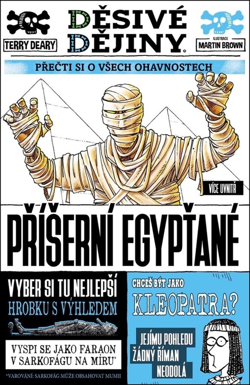 Příšerní Egypťané : přečti si o všech ohavnostech