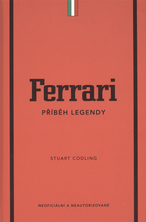 Ferrari : příběh legendy