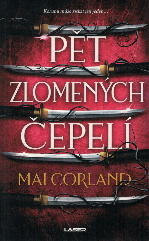 Pět zlomených čepelí