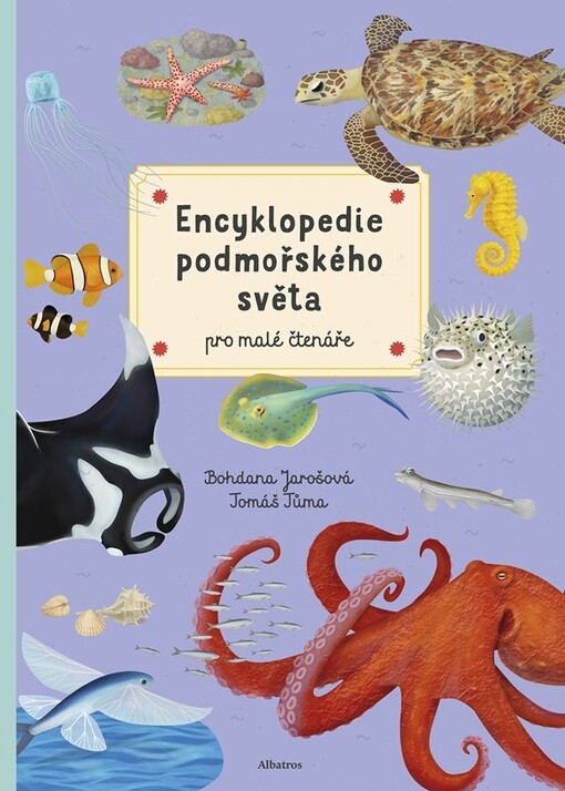 Encyklopedie podmořského světa pro malé čtenáře
