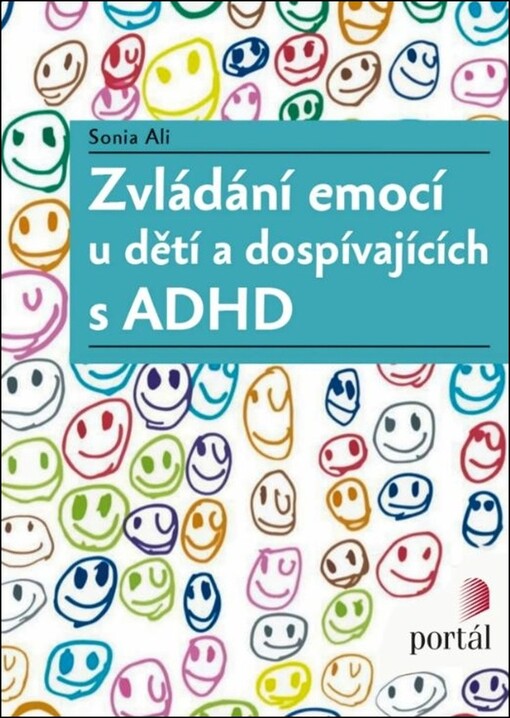 Zvládání emocí u dětí a dospívajících s ADHD