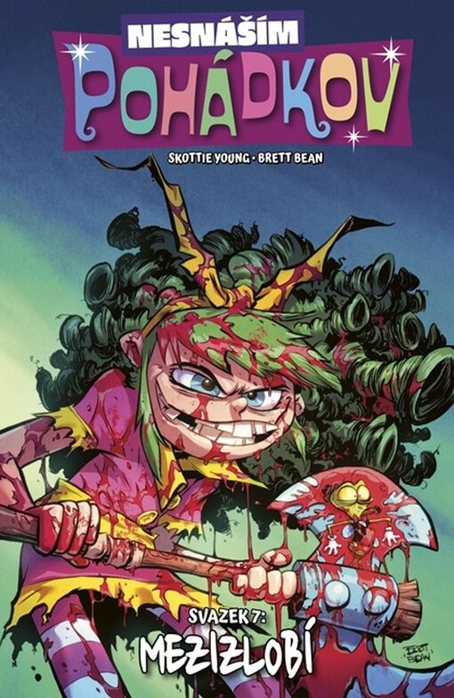 Nesnáším Pohádkov Mezihrabačka (7)