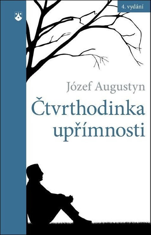 Čtvrthodinka upřímnosti : úvod do modlitby denního zpytování svědomí