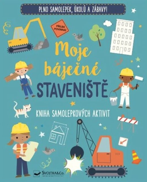 Moje báječné staveniště