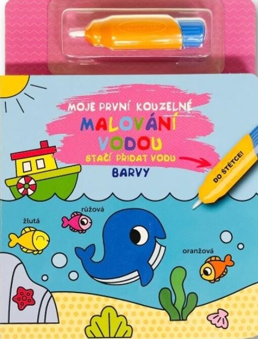 Moje první kouzelné malování vodou Barvy