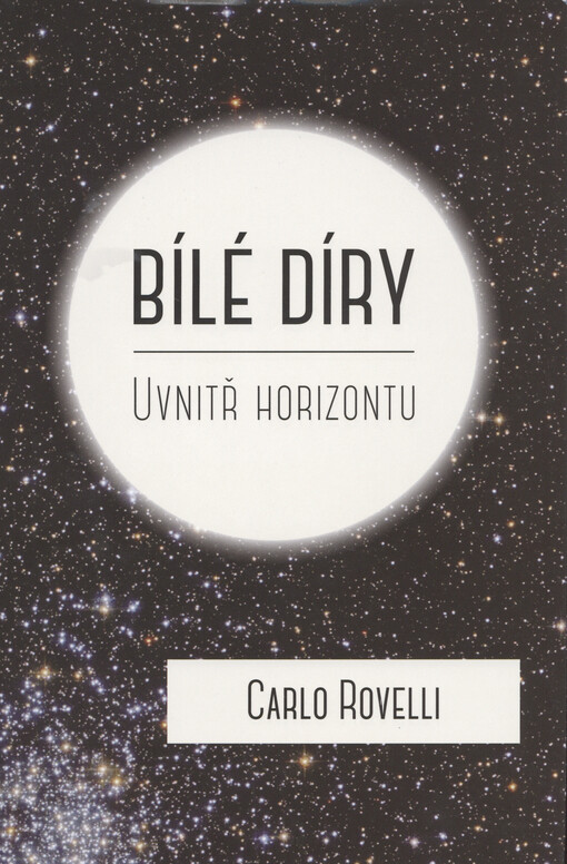Bílé díry : uvnitř horizontu