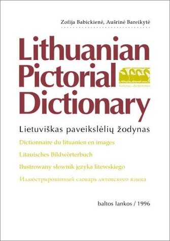 Lietuviskas paveiksleliu zodynas (Lithuanian Pictorial Dictionary)