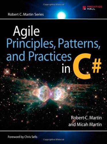 Agile principles, patterns and practices in C#