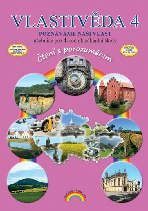 Vlastivěda 4 : poznáváme naši vlast : pro 4. ročník základní školy