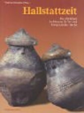 Hallstattzeit : die Altertümer im Museum für Vor- und Frühgeschichte. Bd. 2