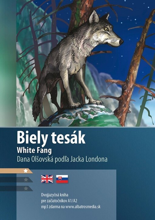 Biely tesák/White Fang (A1/A2)