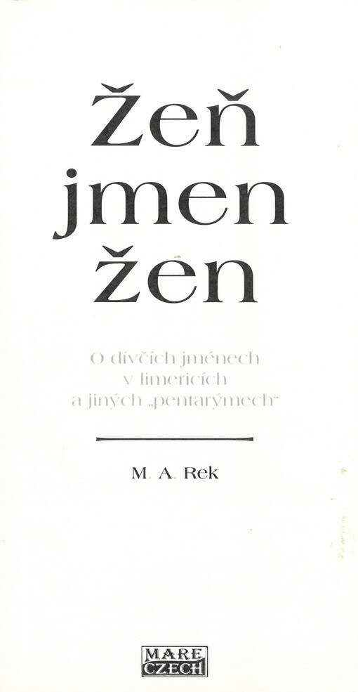 Žeň jmen žen : o dívčích jménech v limericích a jiných 