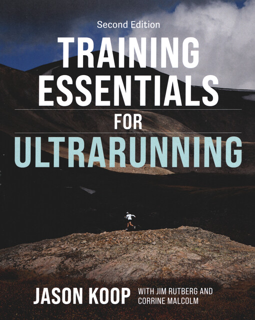 Training essentials for ultrarunning