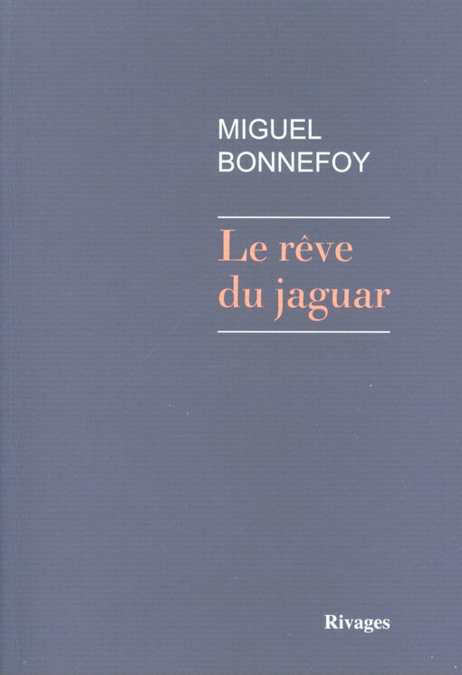Le rêve du jaguar