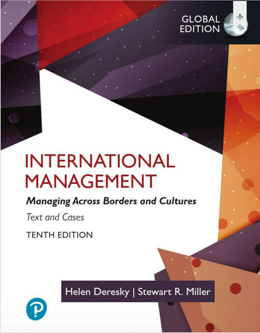 International management : managing across borders and cultures : text and cases