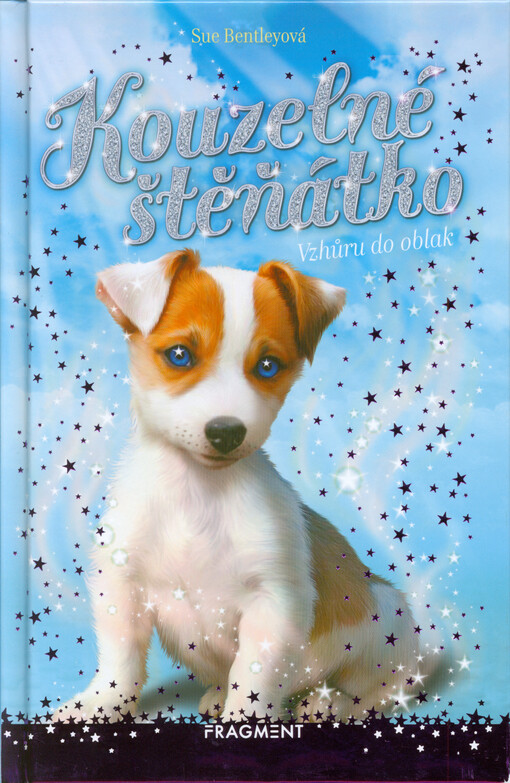 Kouzelné štěňátko. Vzhůru do oblak