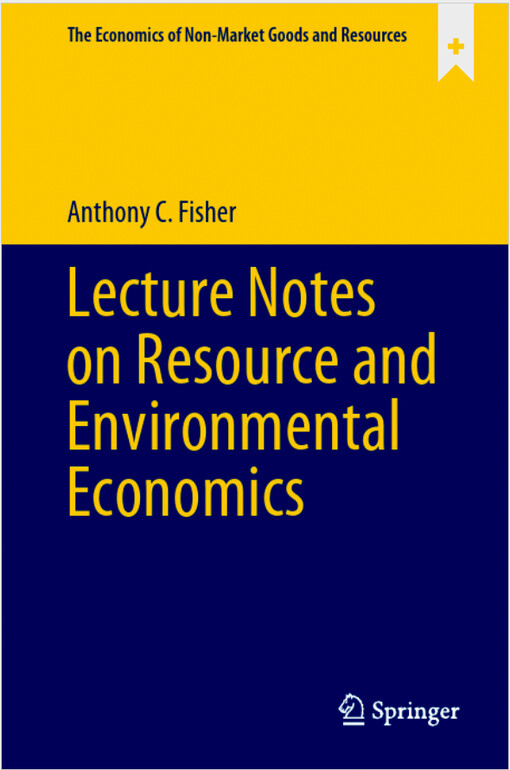 Lecture notes on resource and environmental economics