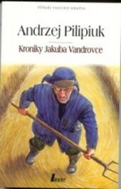 Kroniky Jakuba Vandrovce