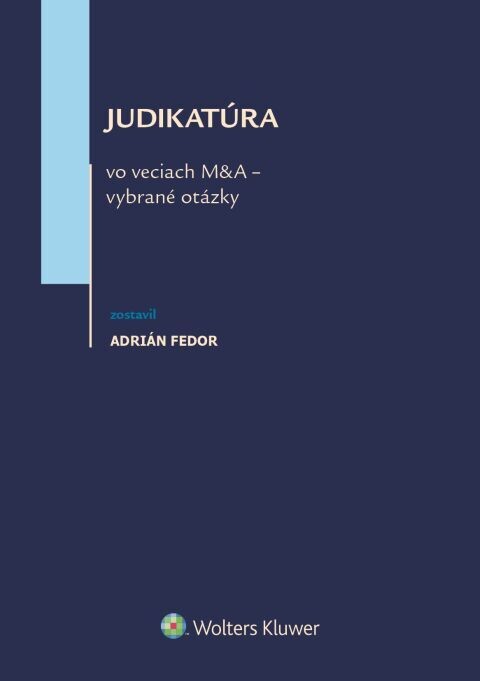 Judikatúra vo veciach M&A