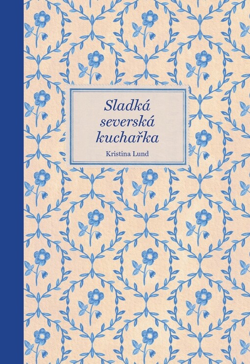 Sladká severská kuchařka