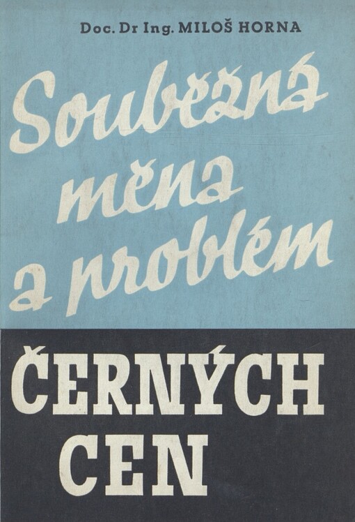 Souběžná měna a problém černých cen