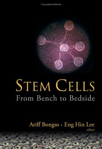 Stem Cells: From Benchtop to Bedside