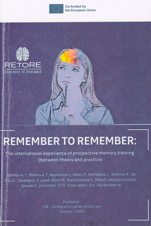 Remember to remember : the international experience of prospective memory training (between theory and practice)