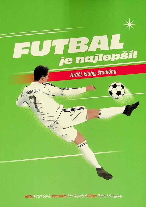 Futbal je najlepší!