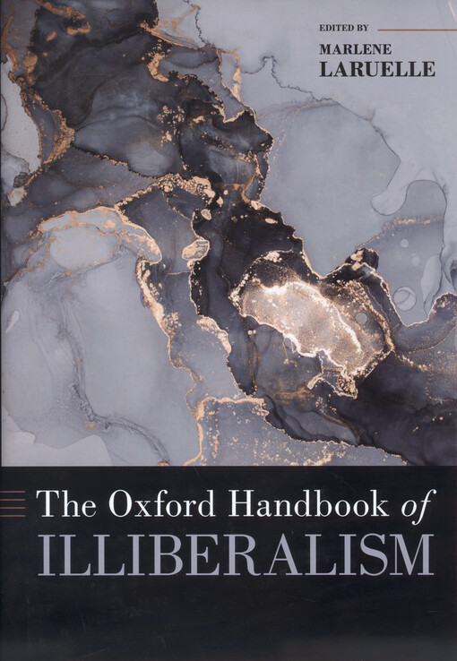 The Oxford handbook of illiberalism