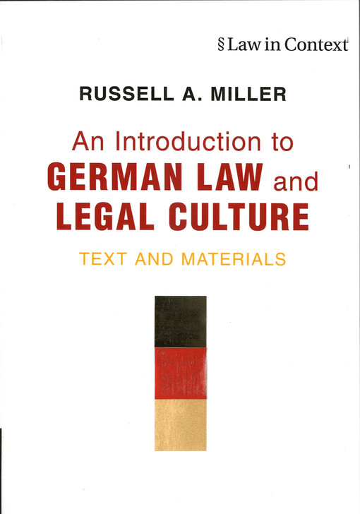 An introduction to german law and legal culture : text and materials