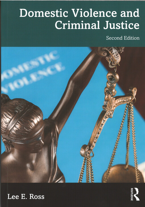 Domestic violence and criminal justice