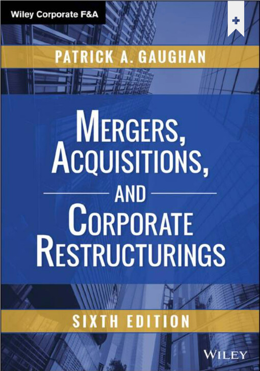 Mergers, acquisitions, and corporate restructurings