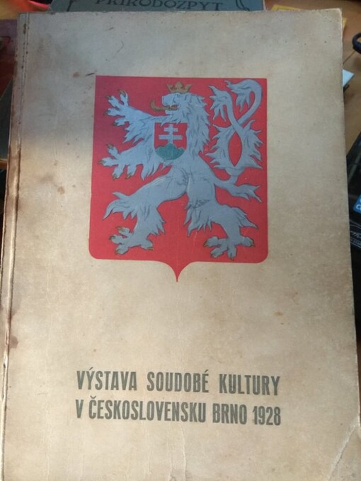 Výstava moderního bydlení Nový dům v rámci výstavy soudobé kultury Českoslov. republiky v Brně 1928 ...