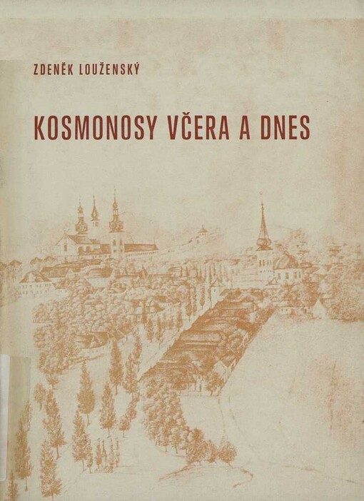 Kosmonosy včera a dnes