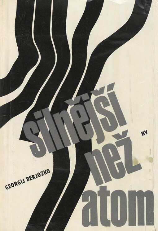 Silnější než atom