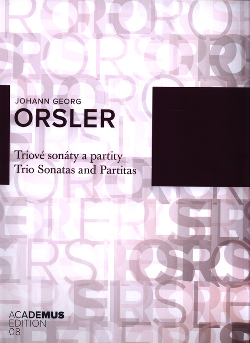 Triové sonáty a partity pro dvoje housle a bas = Trio sonatas and partitas for two violins and bass
