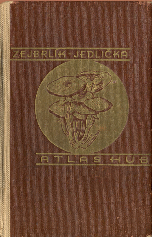 Atlas hub jedlých a jim podobných jedovatých