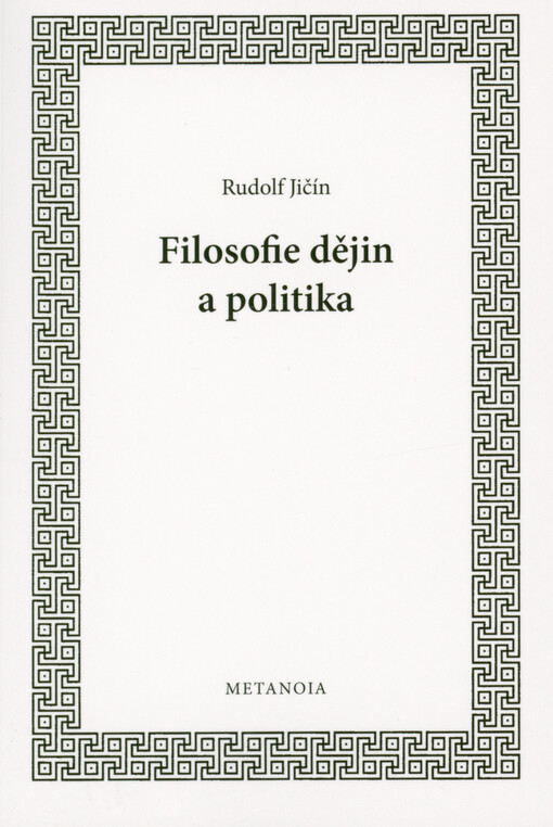 Filosofie dějin a politika
