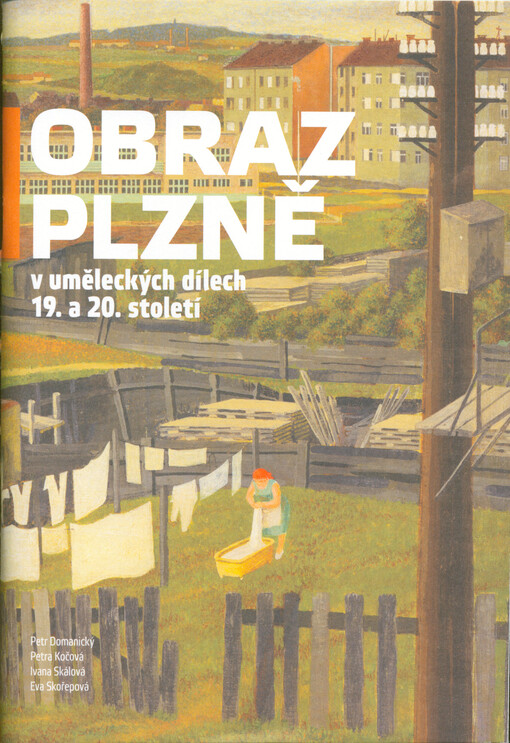 Obraz Plzně v uměleckých dílech 19. a 20. století