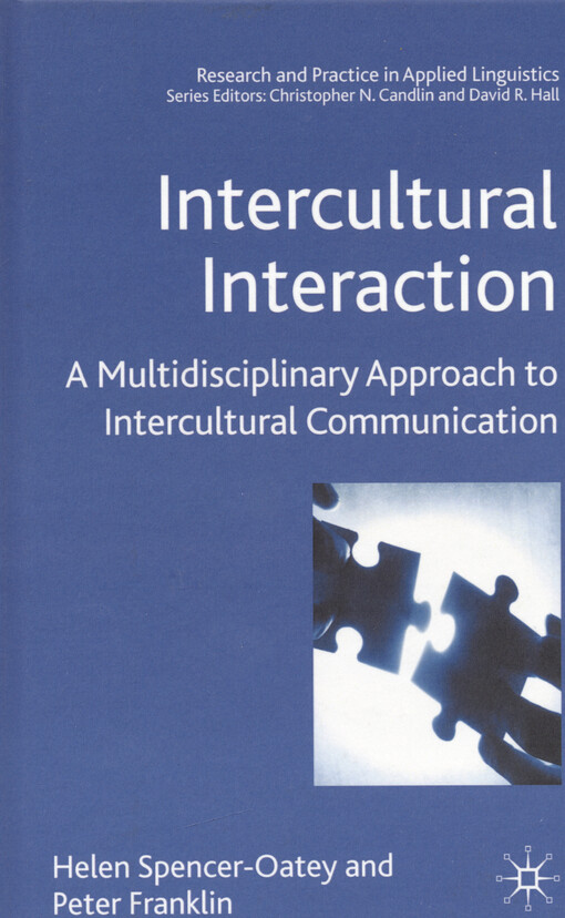 Intercultural interaction : a multidisciplinary approach to intercultural communication
