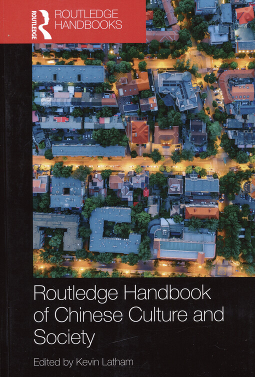 Routledge handbook of Chinese culture and society